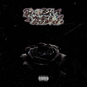 Black Rose (Explicit)