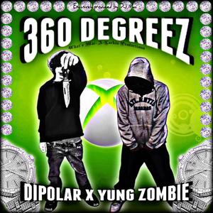 360 Degreez (Explicit)