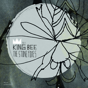 I'm A King Bee