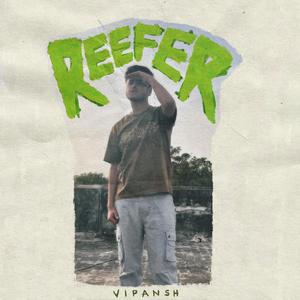 Reefer (Explicit)