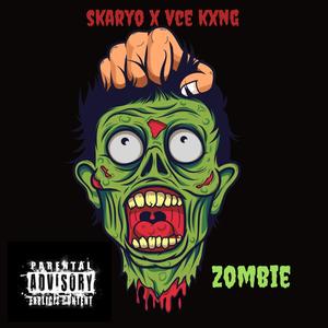 Zombie (Explicit)