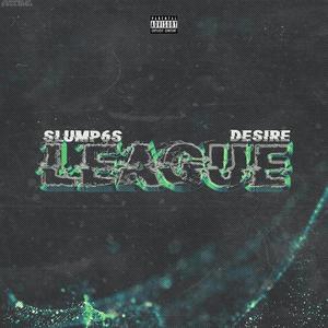 League (feat. Slump6s) (Explicit)