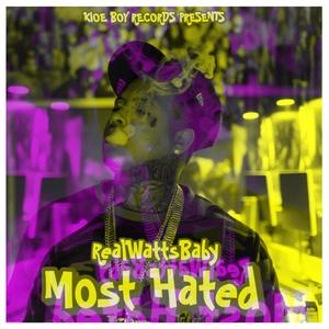 Most Hated (Explicit)
