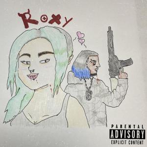 Roxy (Explicit)
