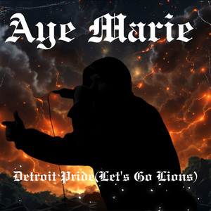 Detroit Pride (Let's Go Lions) (Explicit)