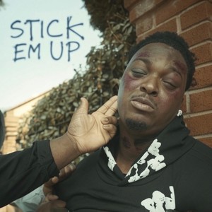 STICK EM UP! (Explicit)