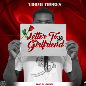 Letter to my girlfriend