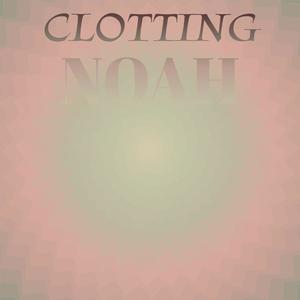 Clotting Noah