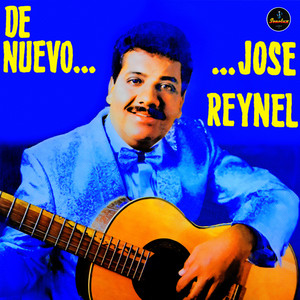 De Nuevo… Jose Reynel