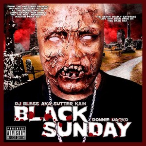 Black Sunday(feat. John Dog & Agency 1.9.9.4.) (Explicit)