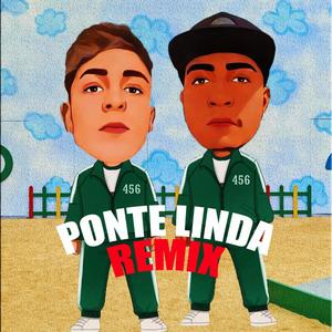 Ponte Linda (Remix)