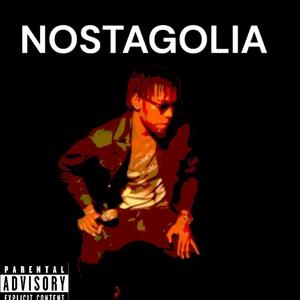 NOSTAGOLIA (Explicit)