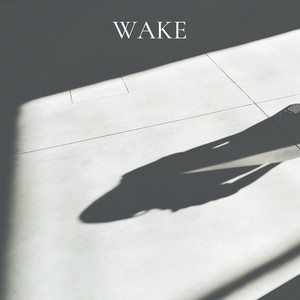 Wake