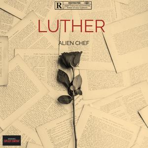 LUTHER (feat. Jared Benjamin & Jay Webb)