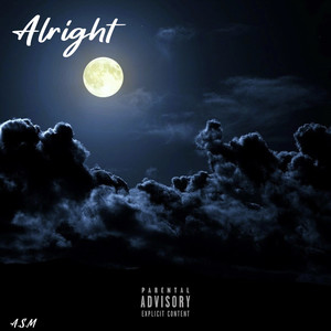 Alright (Explicit)
