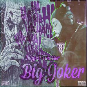 Big Joker (Explicit)