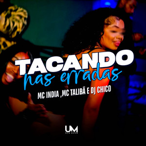 TACANDO NAS ERRADA (Explicit)