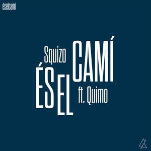 Eselcami(feat. Quimo) (Explicit)