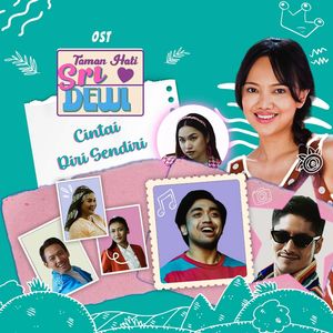 Cintai Diri Sendiri (From "Taman Hati Sri Dewi")