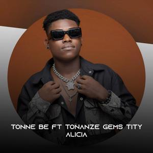 Alicia (feat. Tonanzé & Gems tity)