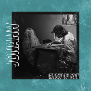 Ghost of You