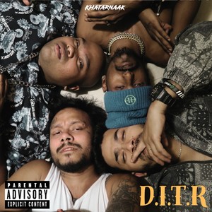 Khatarnaak - BACK NOW (Explicit)