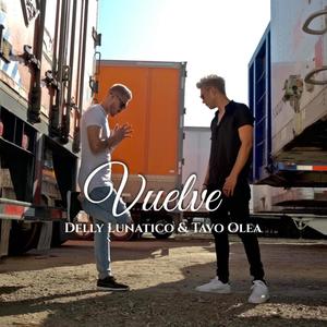 Vuelve (feat. Tavo Olea)