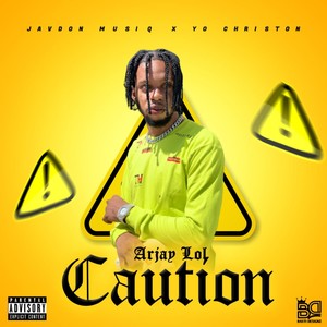 Caution (Explicit)