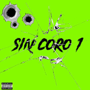 Sin Coro 1 (Explicit)