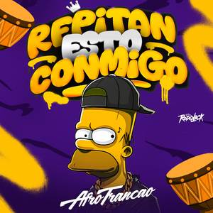 Repitan Esto Conmigo (Afro Trancao)