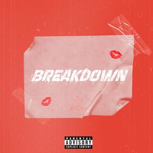 Breakdown (Explicit)