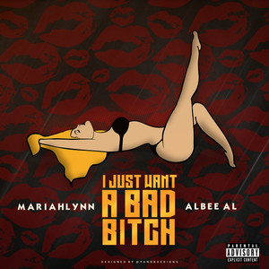Mariahlynn - I Just Want A Bad *****