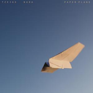 Paper Plane (feat. Nada) [Explicit]