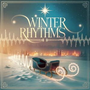 Winter Rhythms