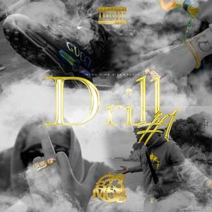 Drill #1 (feat. Pumbeats) (Explicit)