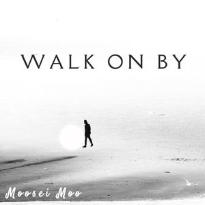 WALK ON BY (feat. Chuckey Makabe) (Explicit)