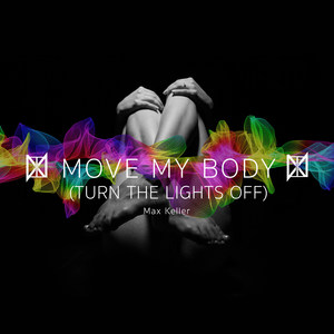 Move My Body(Turn the Lights Off) (Inst.)
