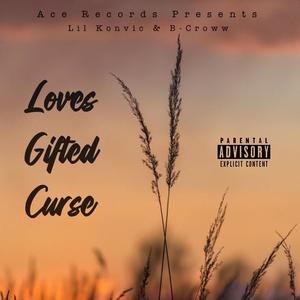 Loves Gifted Curse (Explicit)