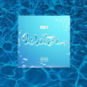 Water (Explicit)