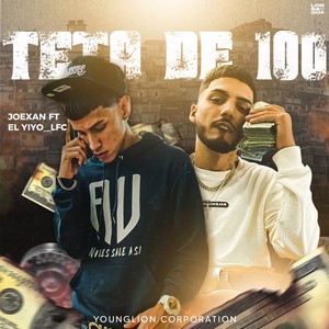 Teta de 100 (feat. El Yiyo__lfc) (Explicit)