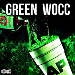Green Wocc (feat. Lil Dlow ,Lady Dlow ,IamA3) (Explicit)