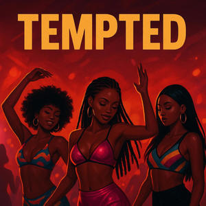 Tempted (feat. J.RDaDon & ChrisBreakBread) (Explicit)