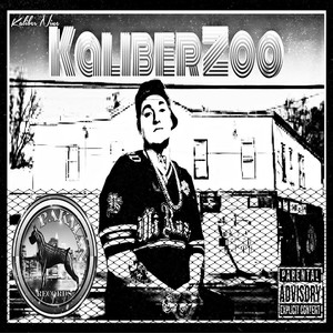 Kaliberzoo (Explicit)