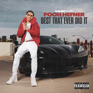 Best That Ever Did It (Explicit)