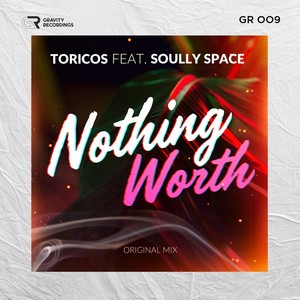 Nothing Worth (Original Mix)