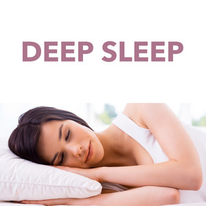 Deep Sleep