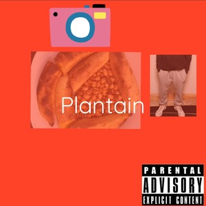 Plantain (Explicit)