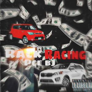 Rack Racing (Explicit)