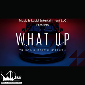 What Up (Explicit)