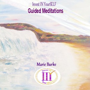 Invest in Yourself: Guided Meditations